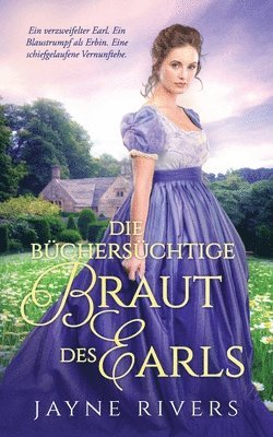büchersüchtige Braut des Earls