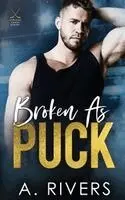 A Rivers - Broken As Puck, Häftad. Tillgänglighet: Lägg i varukorg