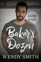 Wendy Smith - Baker's Dozen: Large Print Edition, Häftad. Tillgänglighet: Lägg i varukorg