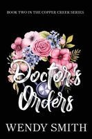 Wendy Smith - Doctor's Orders: Alternate Cover Edition, Häftad
