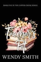 Wendy Smith - Teacher's Pet: Alternate Cover Edition, Häftad. Tillgänglighet: Lägg i varukorg