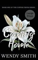 Wendy Smith - Coming Home: Alternate Cover Large Print, Inbunden. Tillgänglighet: Lägg i varukorg