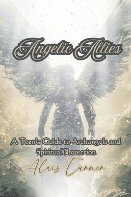 Angelic Allies 1