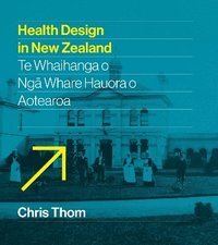 bokomslag Health Design in New Zealand