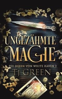 bokomslag Ungezähmte Magie