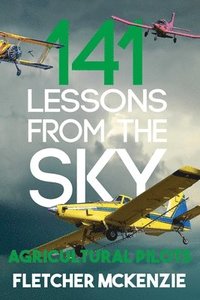 bokomslag 141 Lessons From The Sky