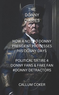 The Donny Diaries 1