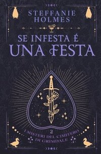 bokomslag Se infesta è una festa