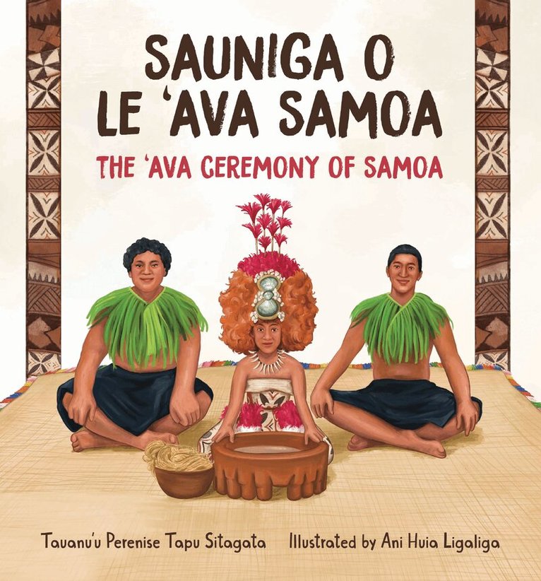 Tauanu'u Perenise Tapu Sitagata - Sauniga o le 'Ava Samoa, Häftad