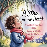 bokomslag Star in My Heart - Picture Book Edition