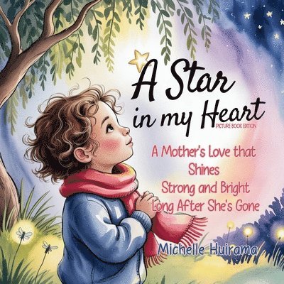 Star in My Heart - Picture Book Edition