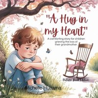 bokomslag Hug in My Heart