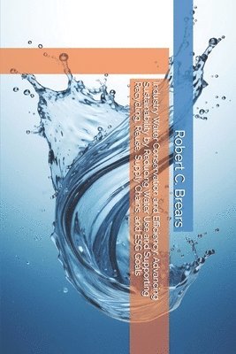 Industry Water Conservation and Efficiency