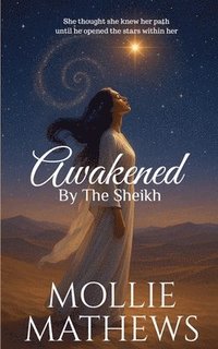 bokomslag Awakened By The Sheikh