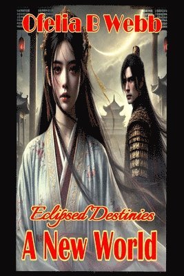 bokomslag Eclipsed Destinies