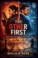 Ofelia B Webb - Other First, Häftad. Tillgänglighet: Lägg i varukorg