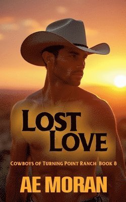 A E Moran, A. E. Moran, A.E. Moran - Lost Love, Häftad