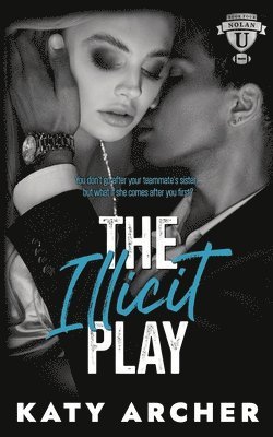 Illicit Play