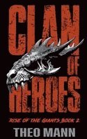 Theo Mann - Clan of Heroes, Häftad