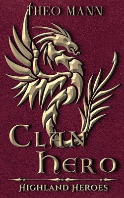 Theo Mann - Clan Hero, Häftad