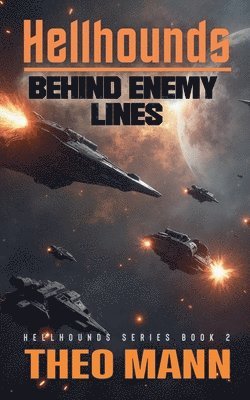Theo Mann - Behind Enemy Lines, Häftad