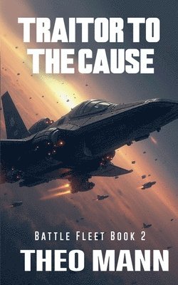 Traitor To The Cause