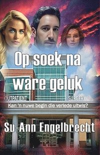 bokomslag Op soek na ware geluk