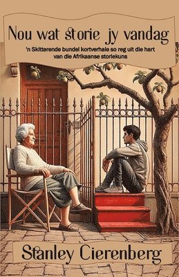 Nou wat storie jy vandag 1