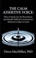 Owen MacMillan - Calm Assertive Voice, Häftad