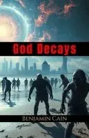 God Decays