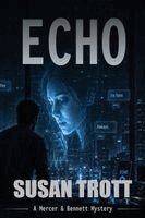 Susan Trott - Echo, Häftad. Tillgänglighet: Lägg i varukorg
