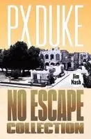 P X Duke - No Escape, Häftad. Tillgänglighet: Lägg i varukorg
