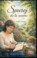 Erika Godó, John Huang - Spuroj de la animo, Häftad
