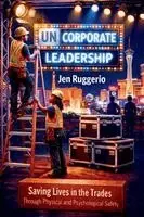 Jen Ruggerio - Uncorporate Leadership, Häftad. Tillgänglighet: Lägg i varukorg