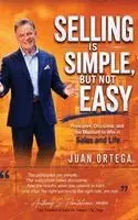 Juan Ortega - Selling Is Simple, But Not Easy, Inbunden. Tillgänglighet: Lägg i varukorg