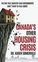 Karen Somerville - Canada's Other Housing Crisis, Inbunden. Tillgänglighet: Lägg i varukorg