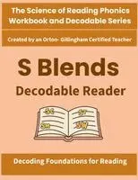 Anju Singh - S Blends Decodable Reader, Häftad. Tillgänglighet: Lägg i varukorg