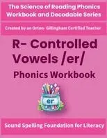 Anju Singh - R-Controlled Vowels /er/ Phonics Workbook, Häftad. Tillgänglighet: Lägg i varukorg