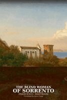 Francesco Mastriani - Blind Woman of Sorrento, Häftad