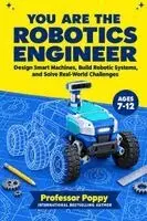 Poppy - You Are the Robotics Engineer, Häftad. Tillgänglighet: Lägg i varukorg
