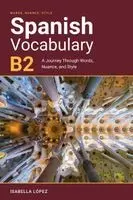 Isabella López - Spanish Vocabulary B2, Häftad. Tillgänglighet: Lägg i varukorg