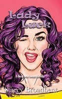 Stacey Broadbent - Lady Luck, Häftad