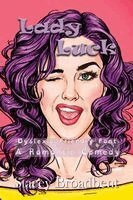 Stacey Broadbent - Lady Luck, Häftad