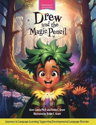 Drew and the Magic Pencil