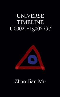 Universe Timeline U0002-E1g002-G7