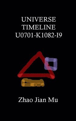 Universe Timeline U0701-K1082-I9