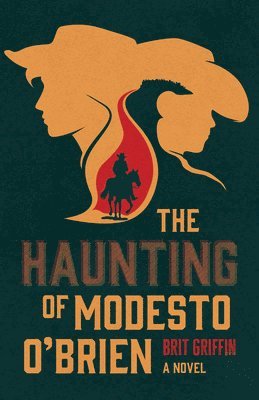 Brit Griffin - The Haunting of Modesto O'Brien, Häftad