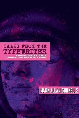 bokomslag Tales From the Typewriter