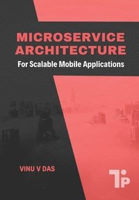 bokomslag Microservice Architecture
