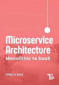 bokomslag Microservice Architecture